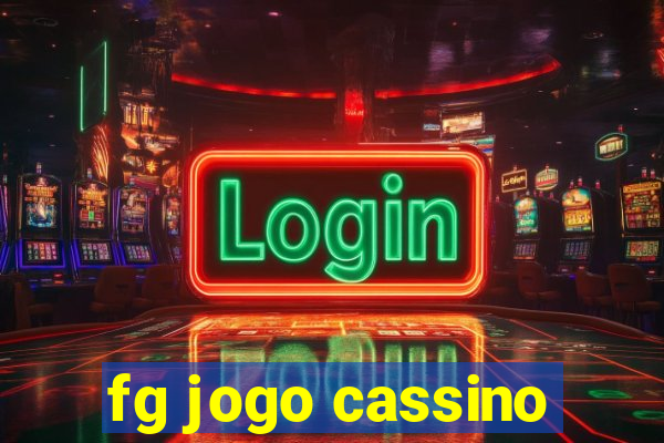 fg jogo cassino